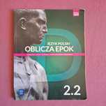 Oblicza epok 2.2 j. polski Zakres rozszerzony WSiP