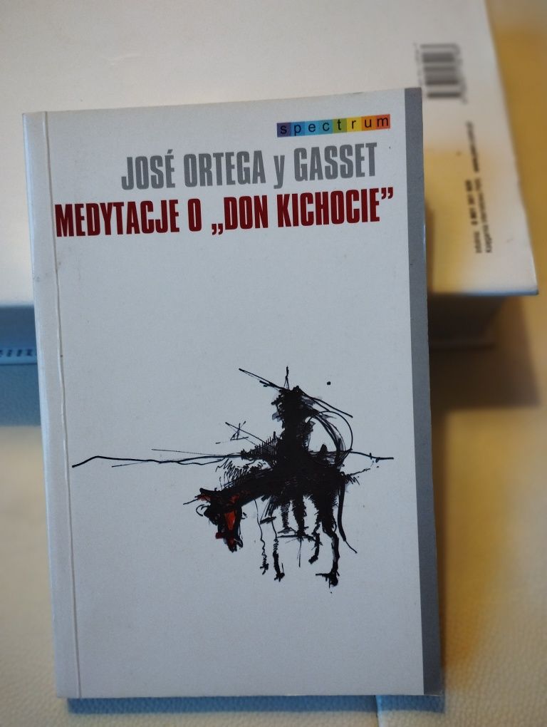J. O. y Gasset medytacje o Don Kichocie