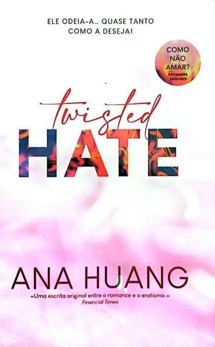 Twisted Hate - Ana Huang