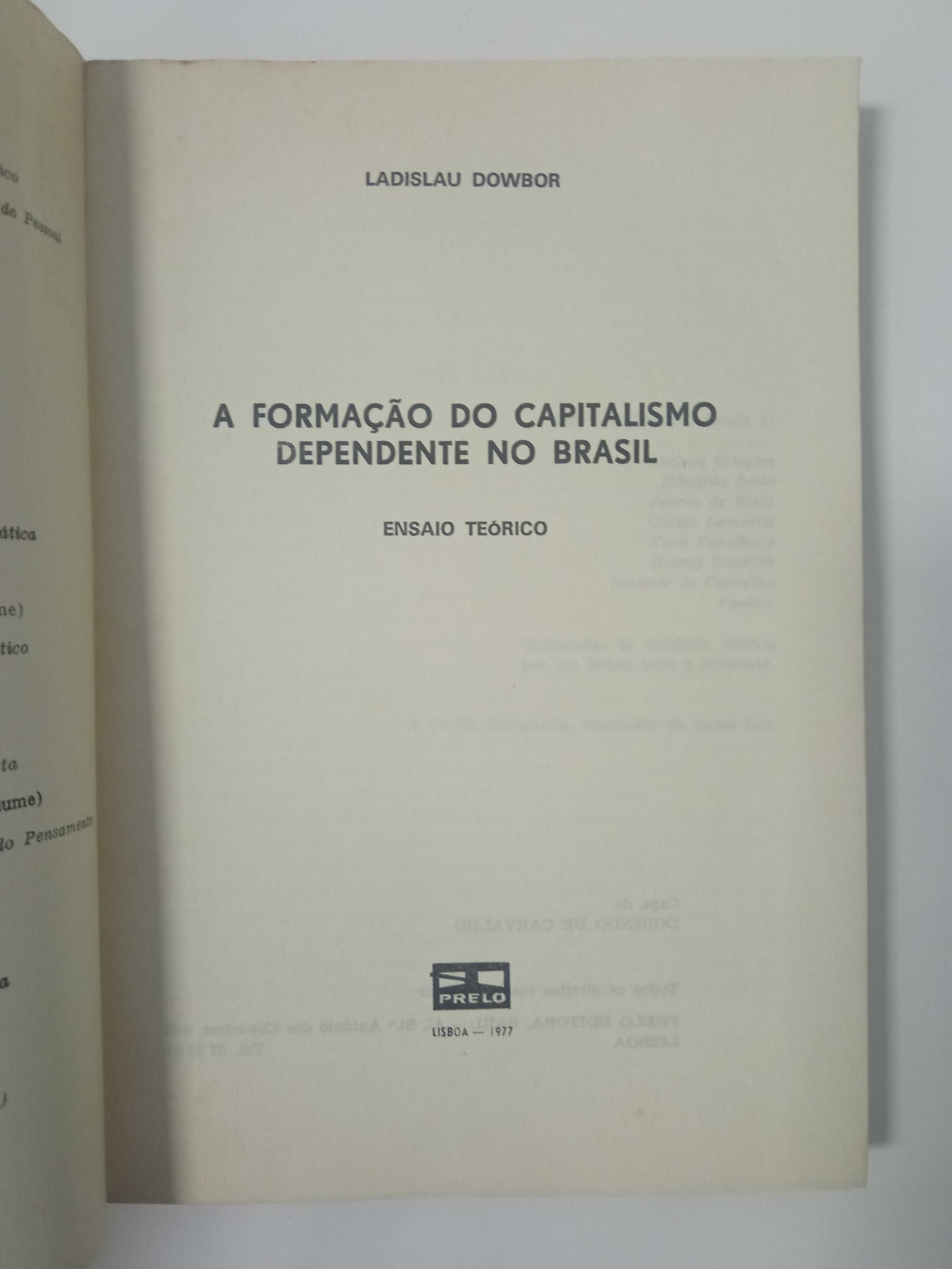 A formação do capitalismo depende no Brasil, de Ladislau Dowbor