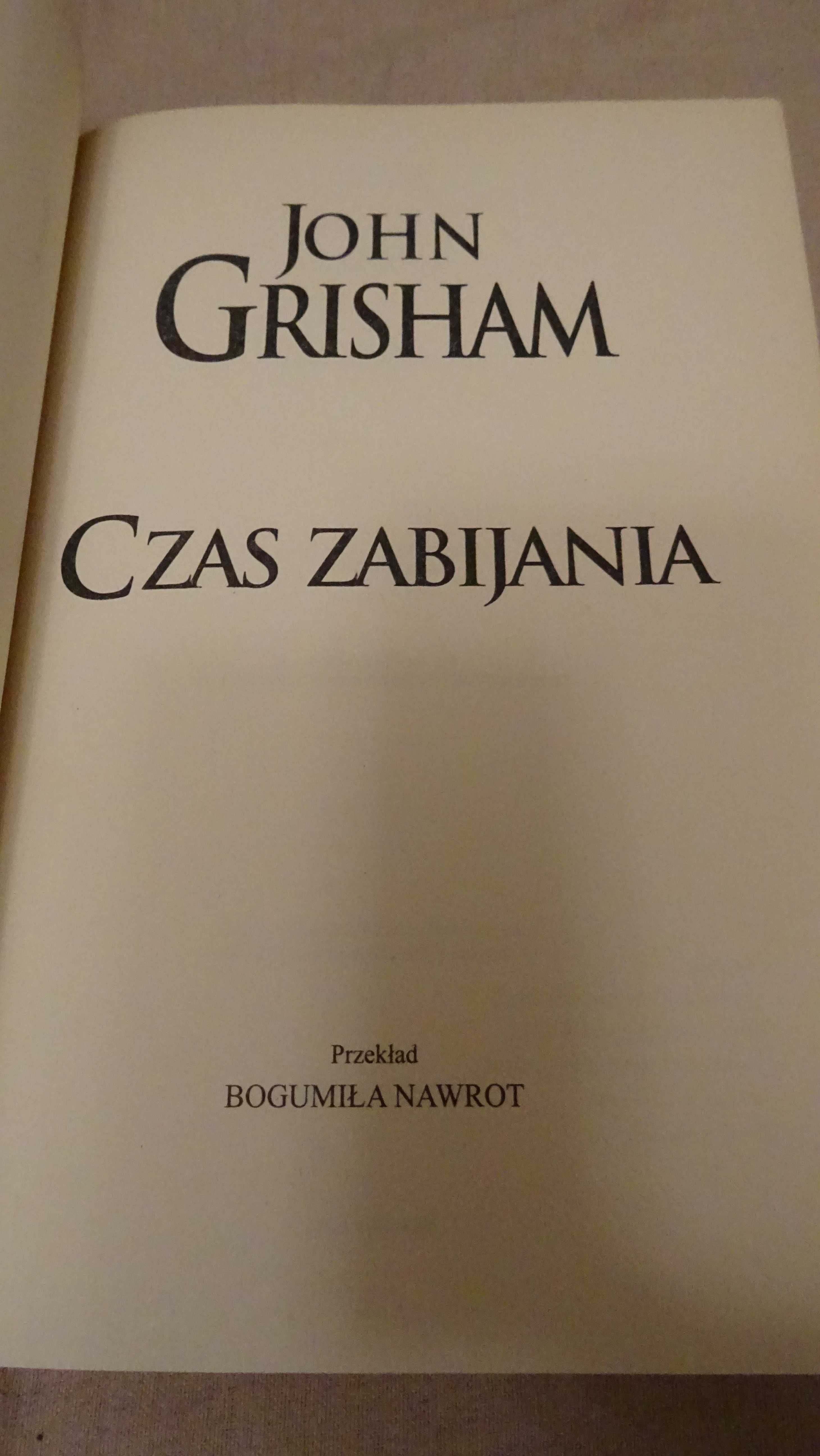 John Grisham - Czas Zabijania