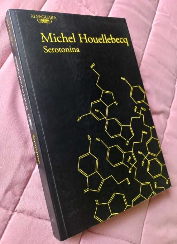 Serotonina - Michel Houellebecq