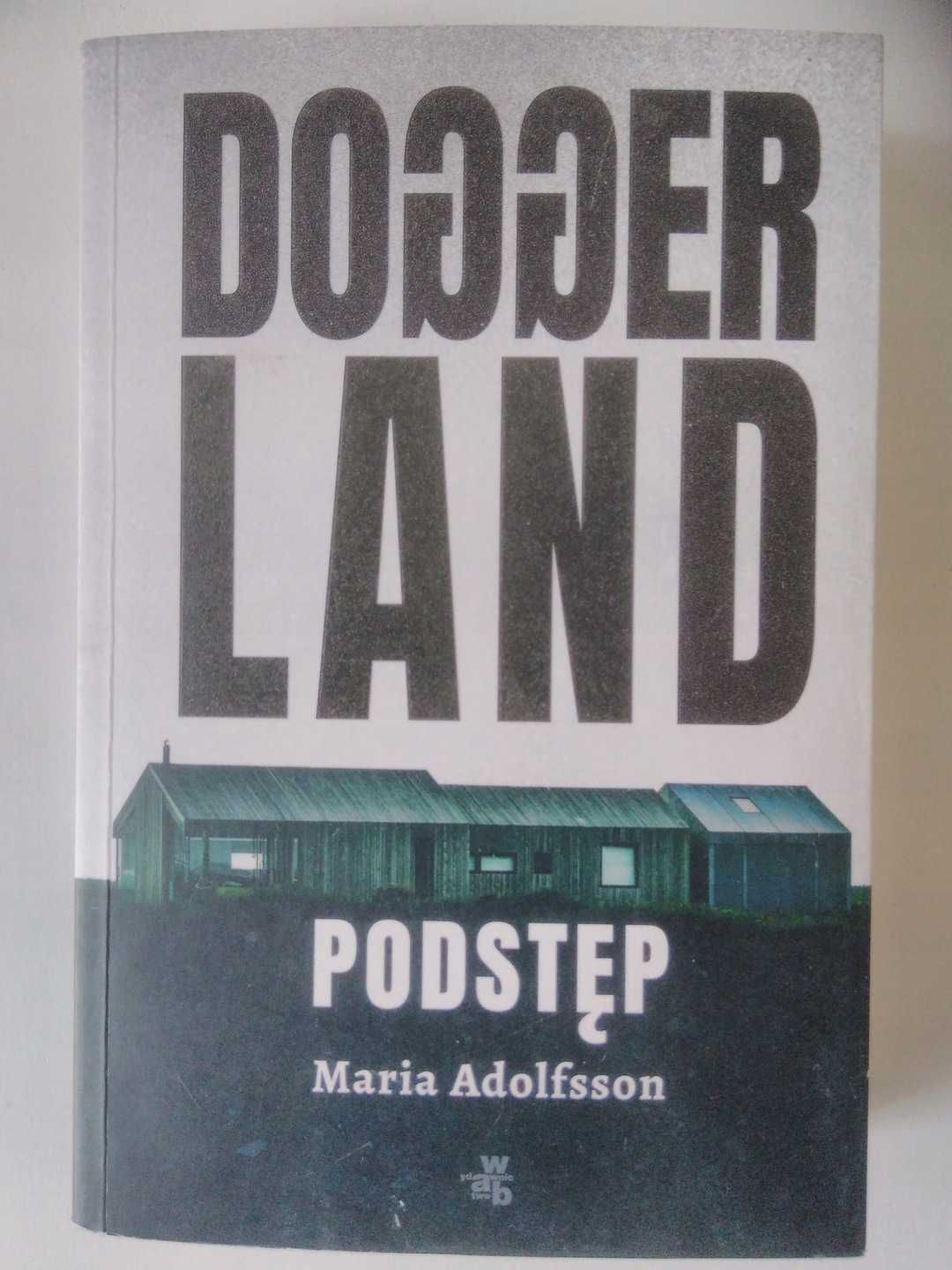 Dogger land Podstęp Maria Adolfsson