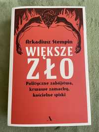 Większe zło - Arkadiusz Stempin