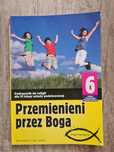 Podręcznik do religii Przemienieni przez Boga 6