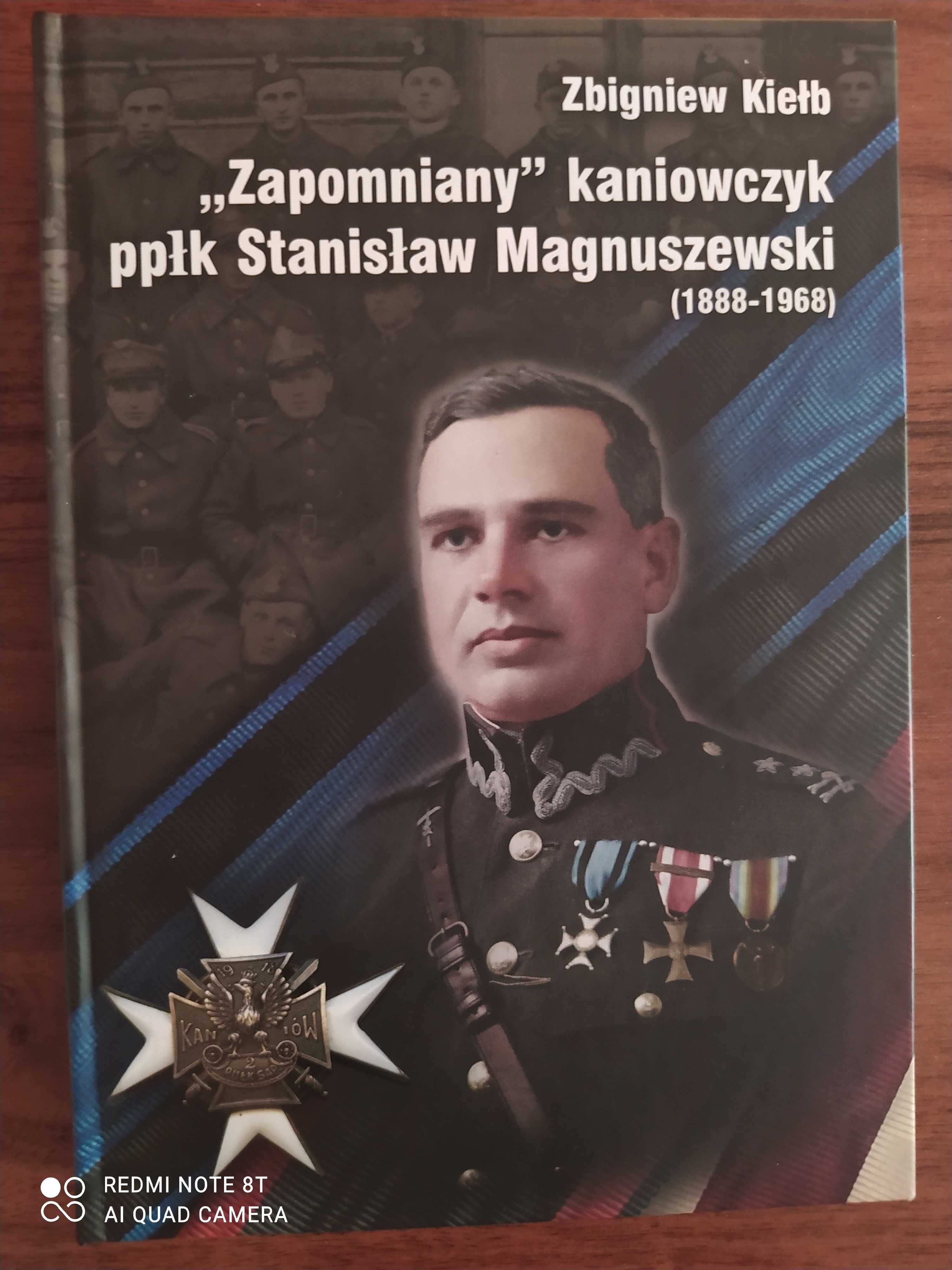 "Zapomniany" kaniowczyk ppłk Stanisław Magnuszewski...