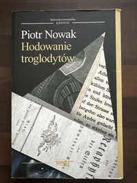 Hodowanie troglodytów P. Nowak