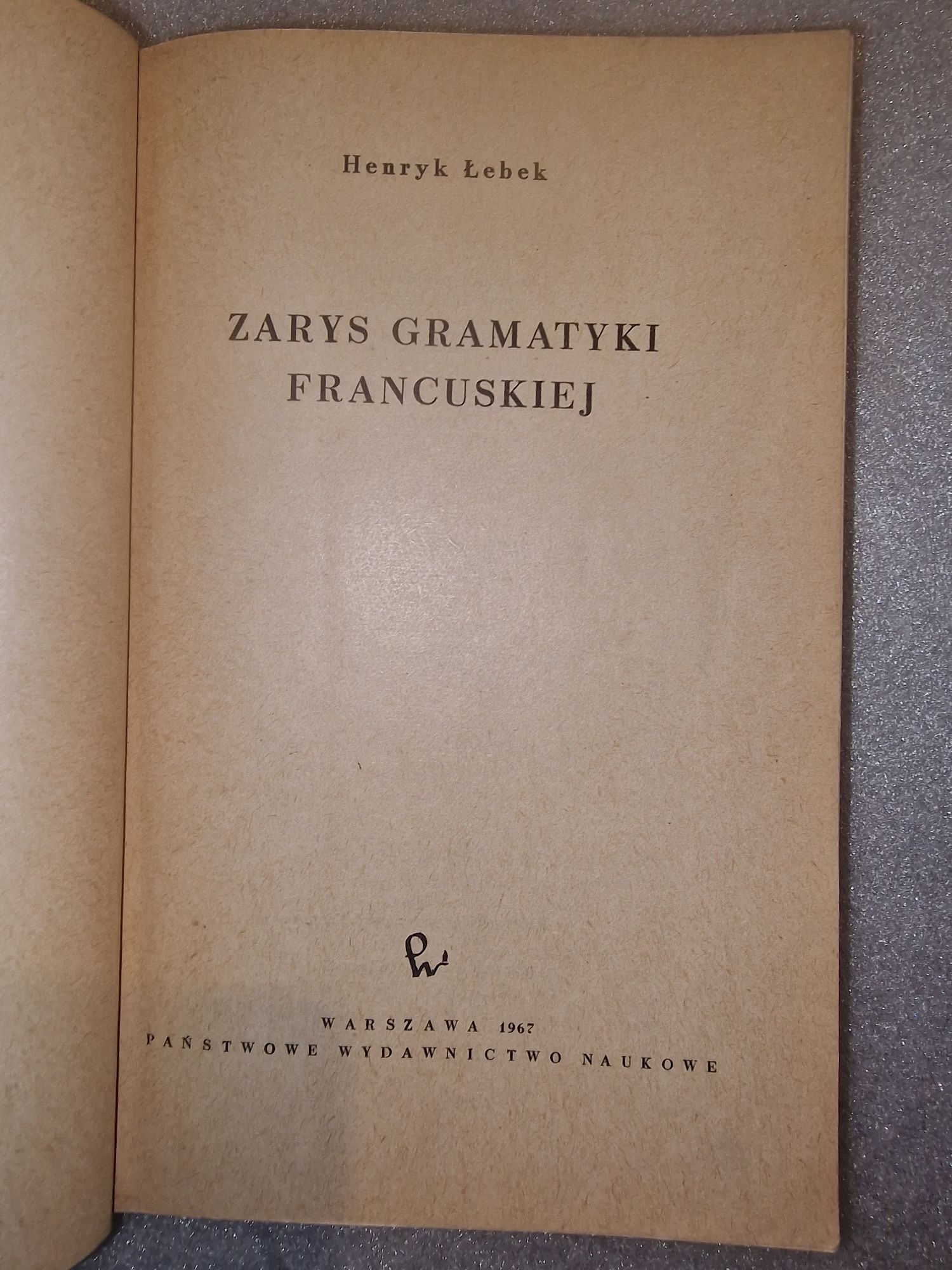 Zarys gramatyki francuskiej H Łebek