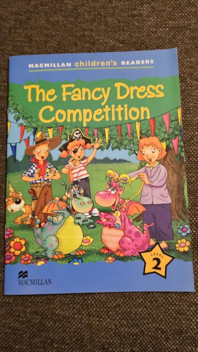 EFL Macmillan children's readers. Level 2: The fancy dress competit