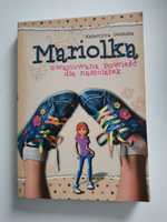 Mariolka zwariowana powieść dla nastolatek Nowa