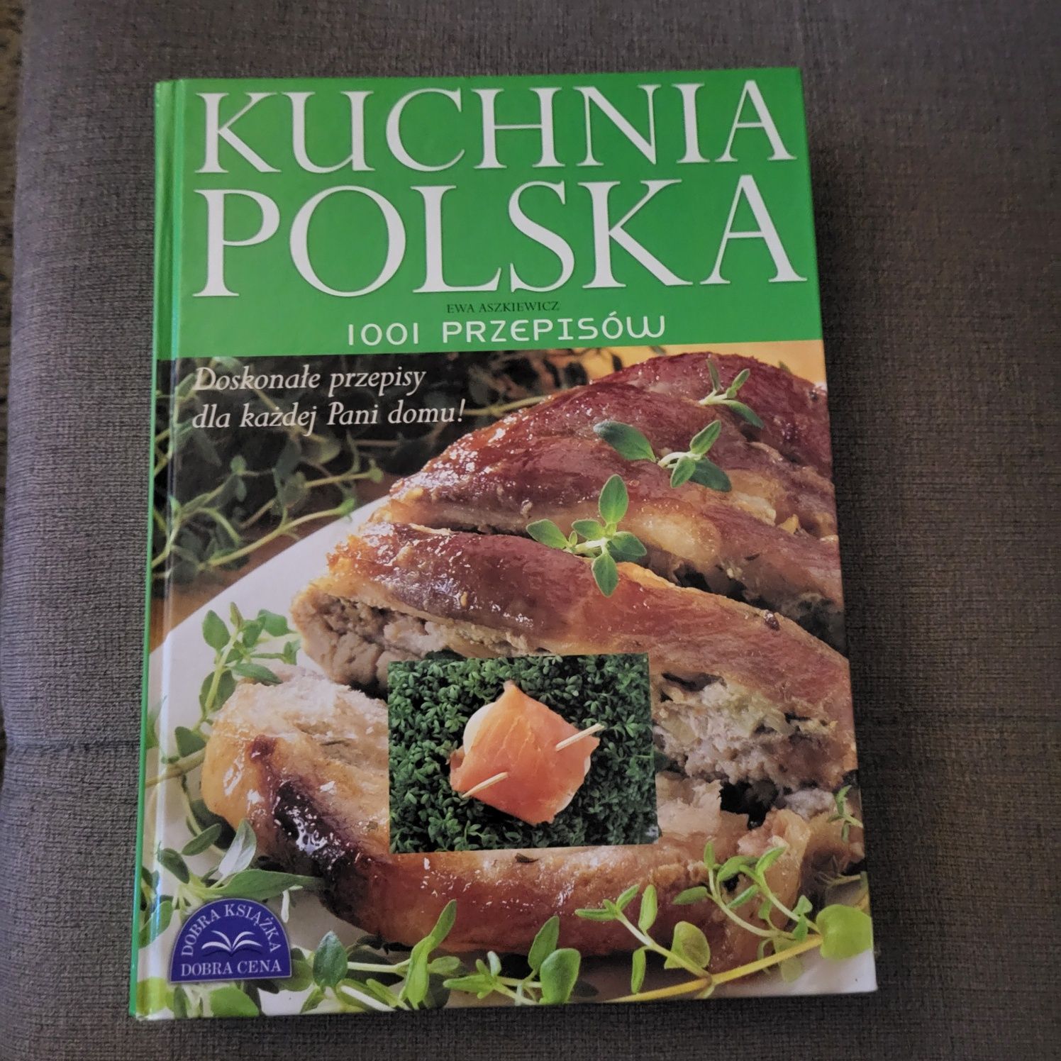 Kuchnia Polska 1001 przepisów