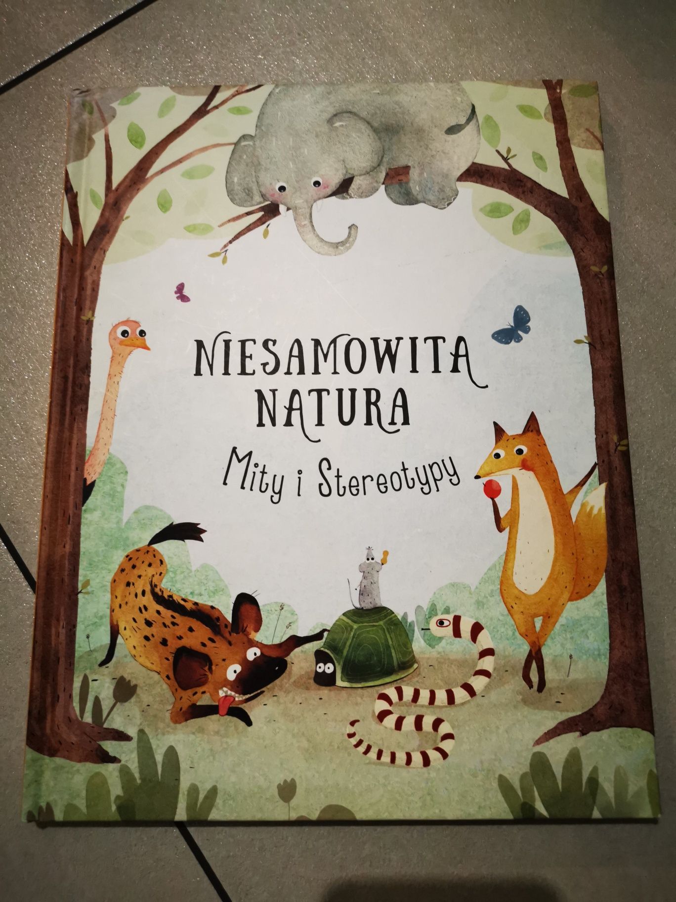 "Niesamowita natura. Mity i stereotypy" L. Dao & P. Hanackova