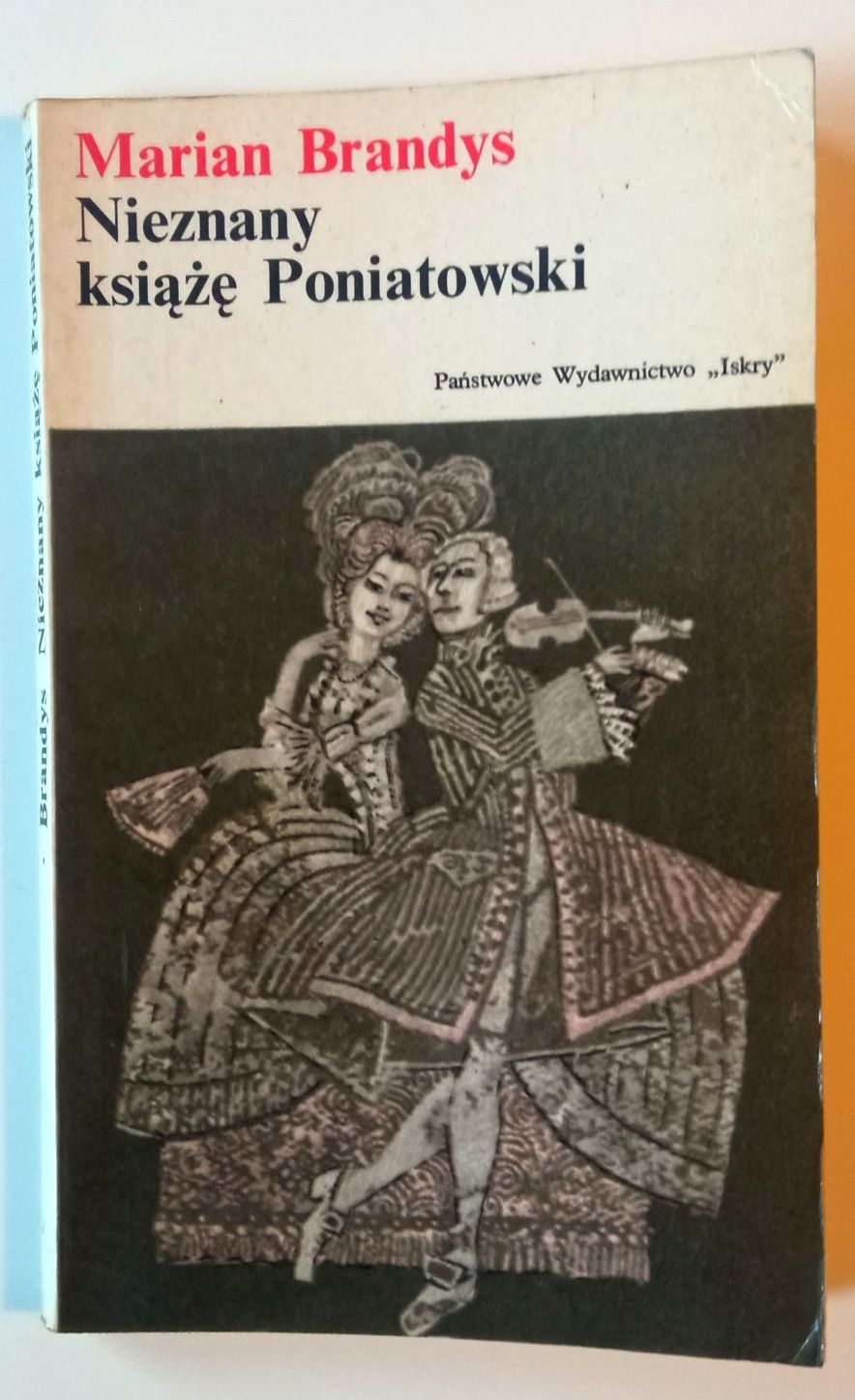 Nieznany Książe Poniatowski  Marian Brandys