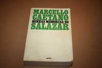 Minhas memórias de Salazar // Marcello Caetano