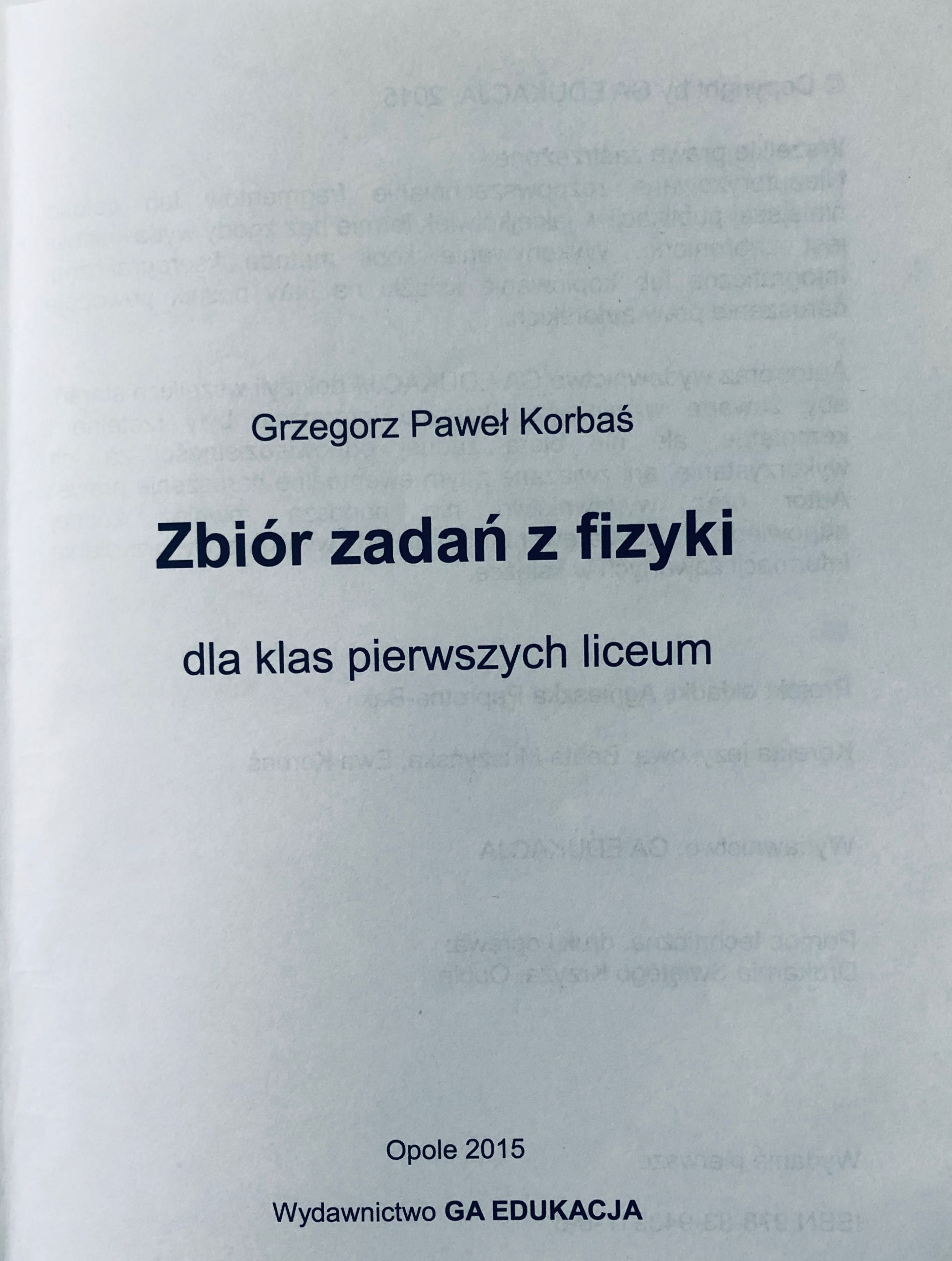 Zbiór zadań z fizyki, część 1 i 2 , Grzegorz Paweł Korbaś