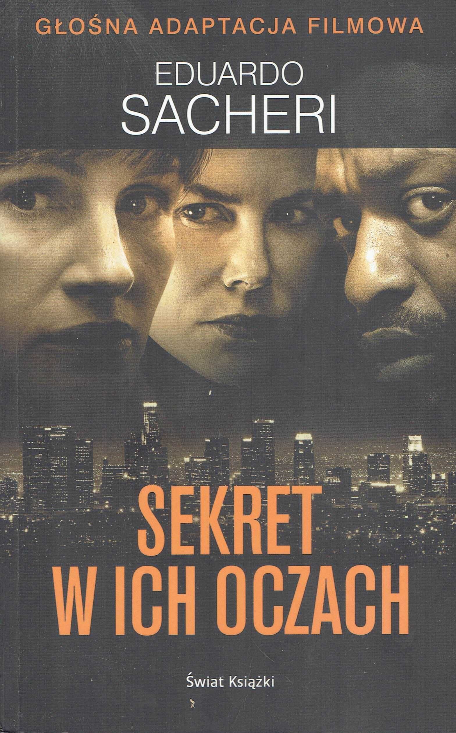 Sekret w ich oczach Eduardo Sacheri