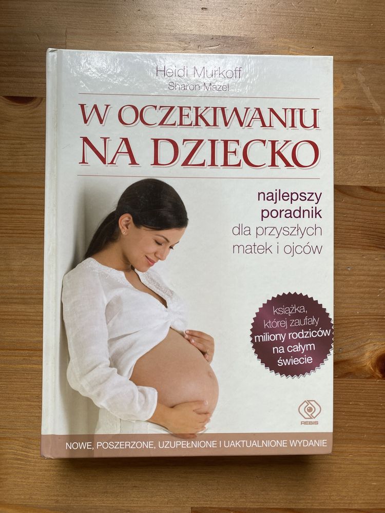 Heidi Murkoff „W oczekiwaniu na dziecko”