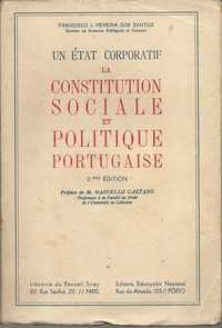 Un État corporatif. Constitution sociale et politique portugaise