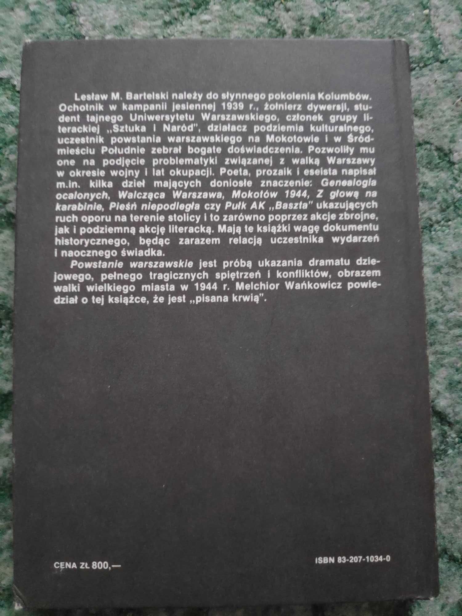 Powstanie warszawskie Lesław M. Bartelski
