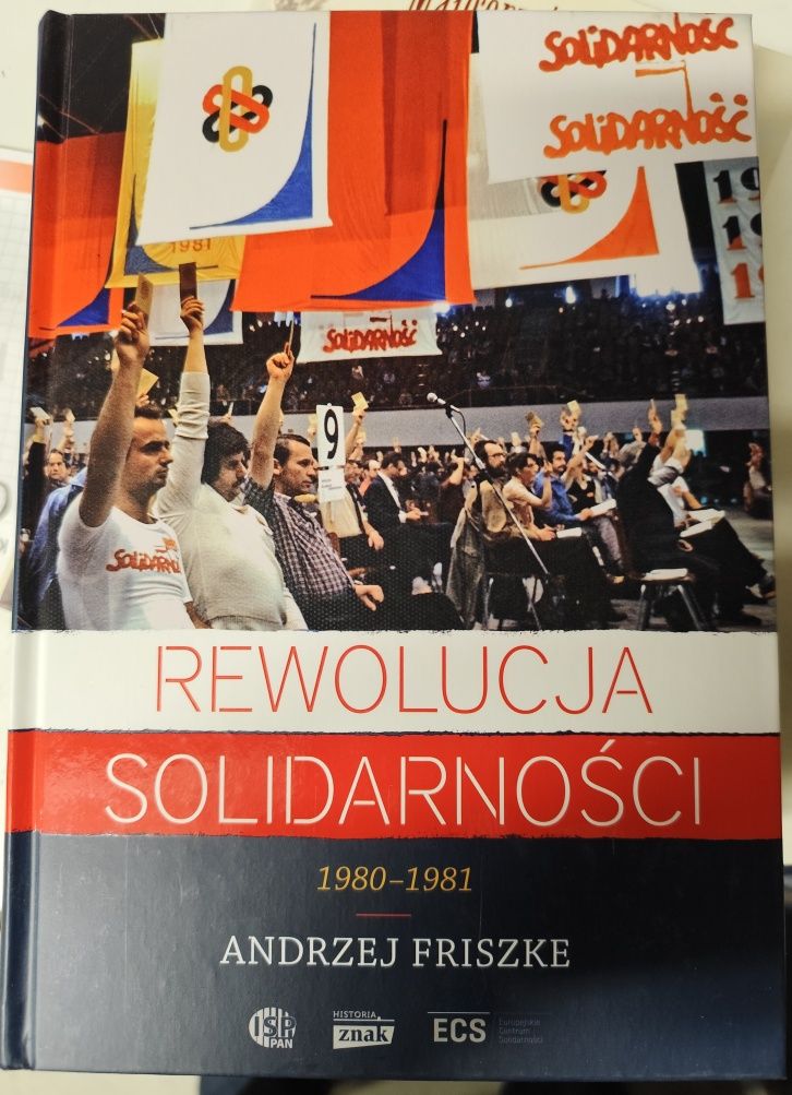 Rewolucja Solidarności. Andrzej Friszke