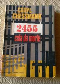 Caryl Chessman - 2 livros