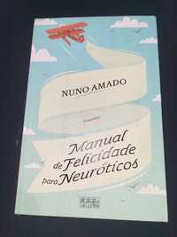 Livro "Manual de felicidade para Neuróticos"