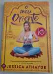 O meu Oriente, de Jessica Athayde