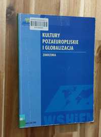 Kultury pozaeuropejskie i globalizacja Zderzenia