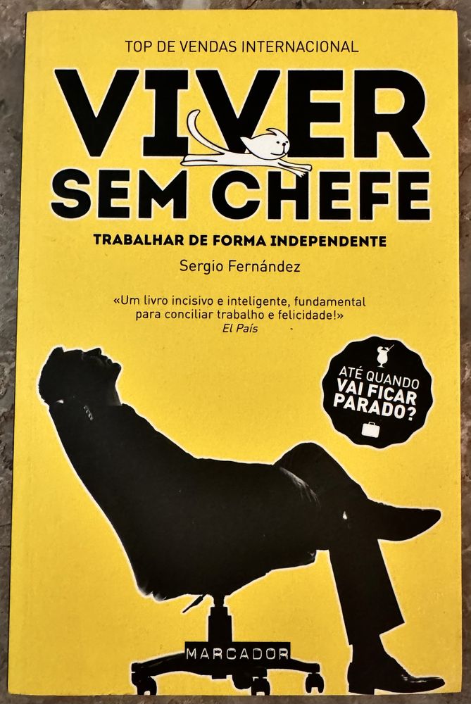 Viver Sem Chefe “Trabalhar de Forma Independente”