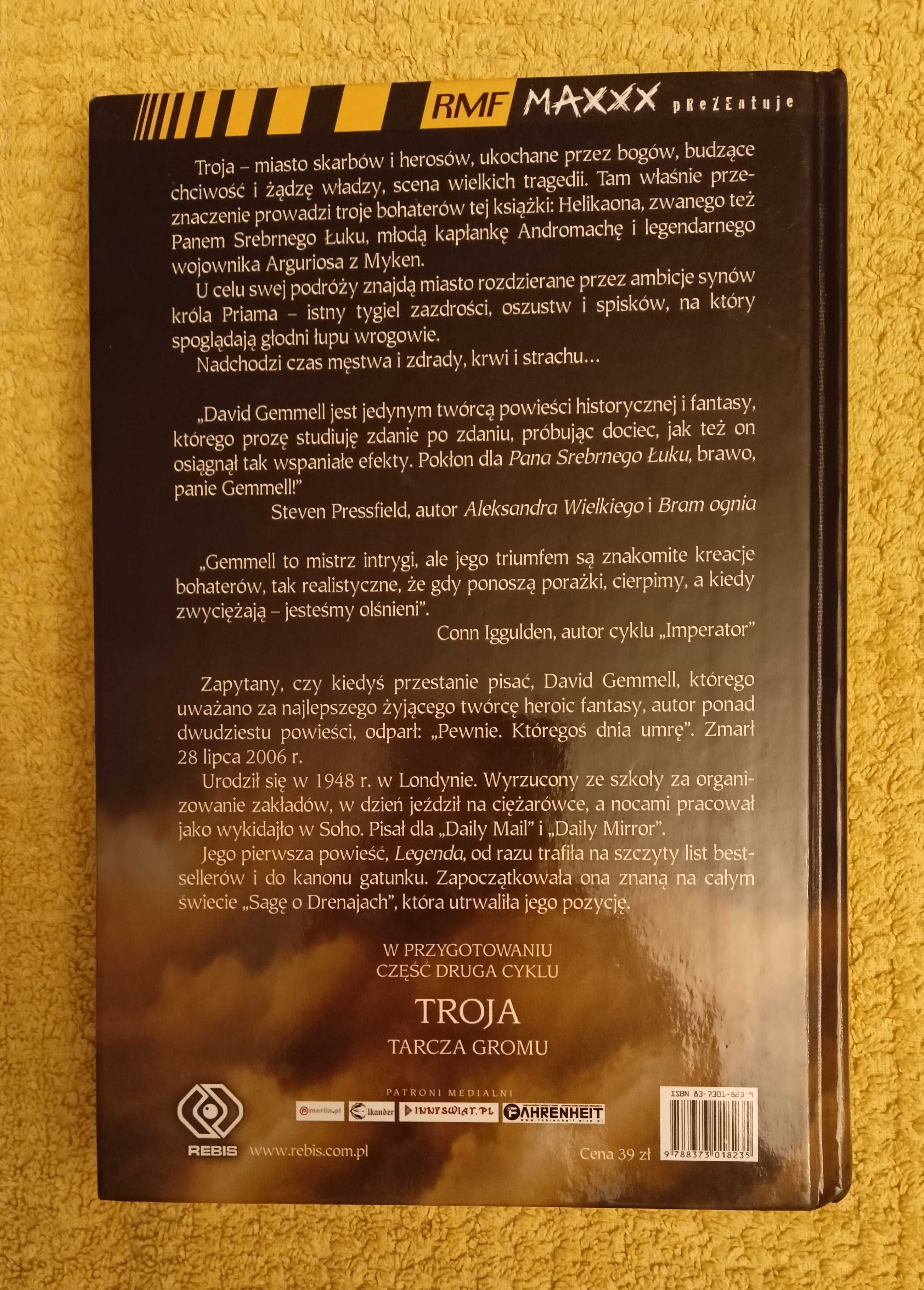 Troja David Gemmell tom 1-3 Upadek królów, Tarcza gromu, Pan srebrnego