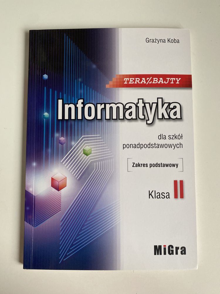 Informatyka „Teraz bajty” klasa II