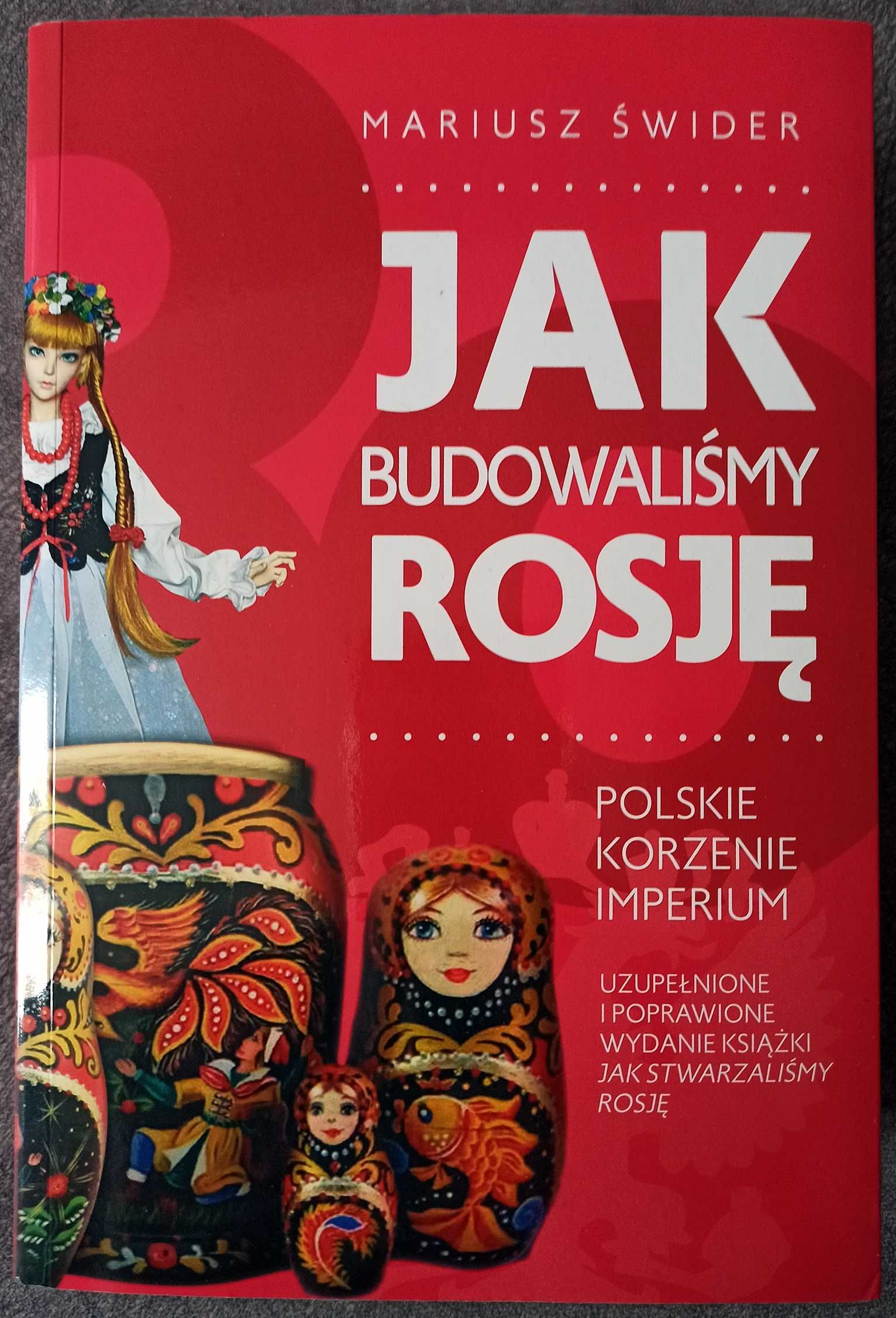 Mariusz Świder - Jak budowaliśmy Rosję