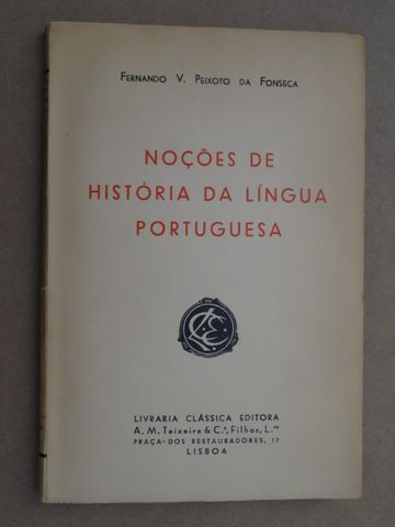 Noções de História da Língua Portuguesa de Fernando V. Peixoto da Fons