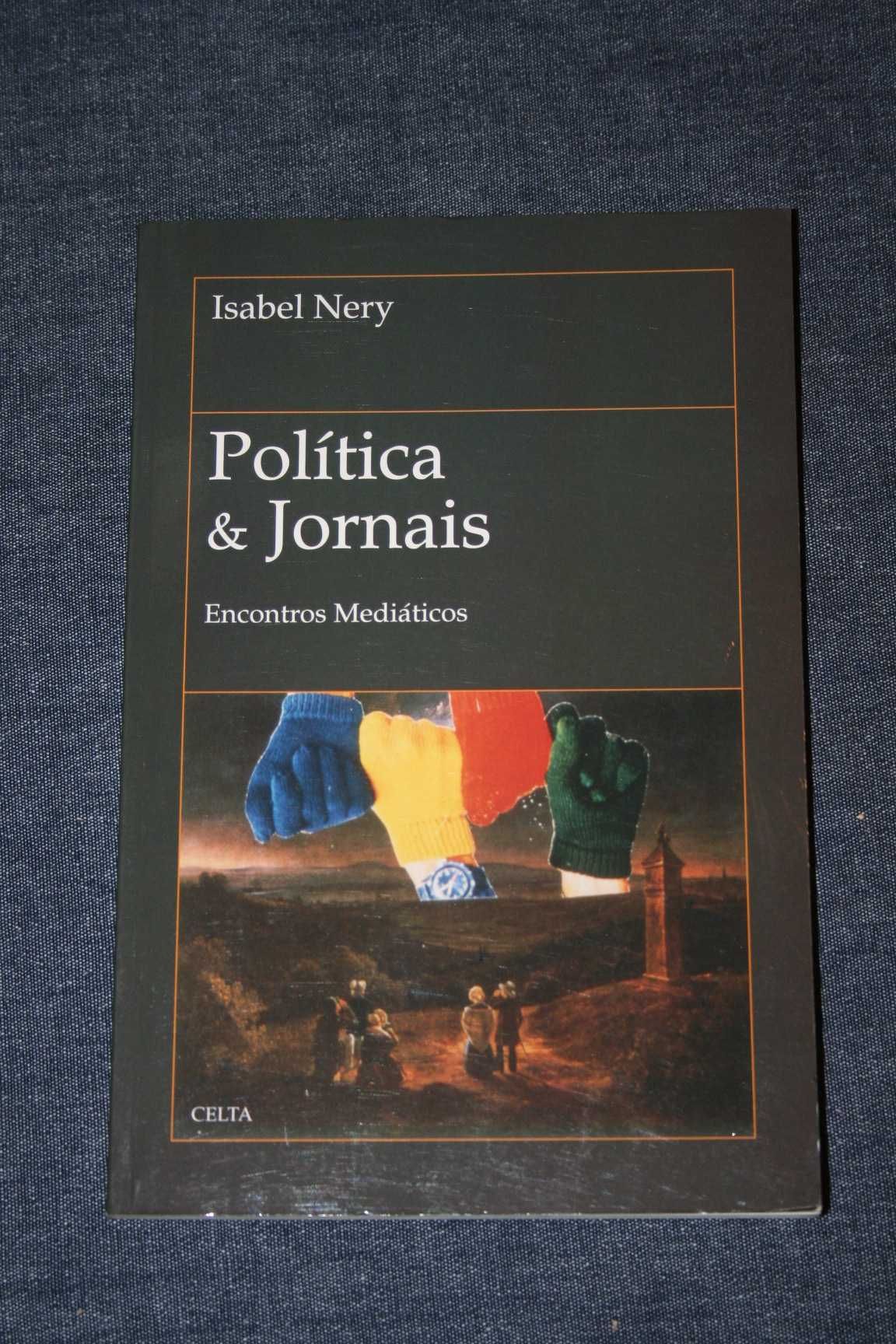 [] Política & Jornais-encontros Mediáticos - Isabel Nery