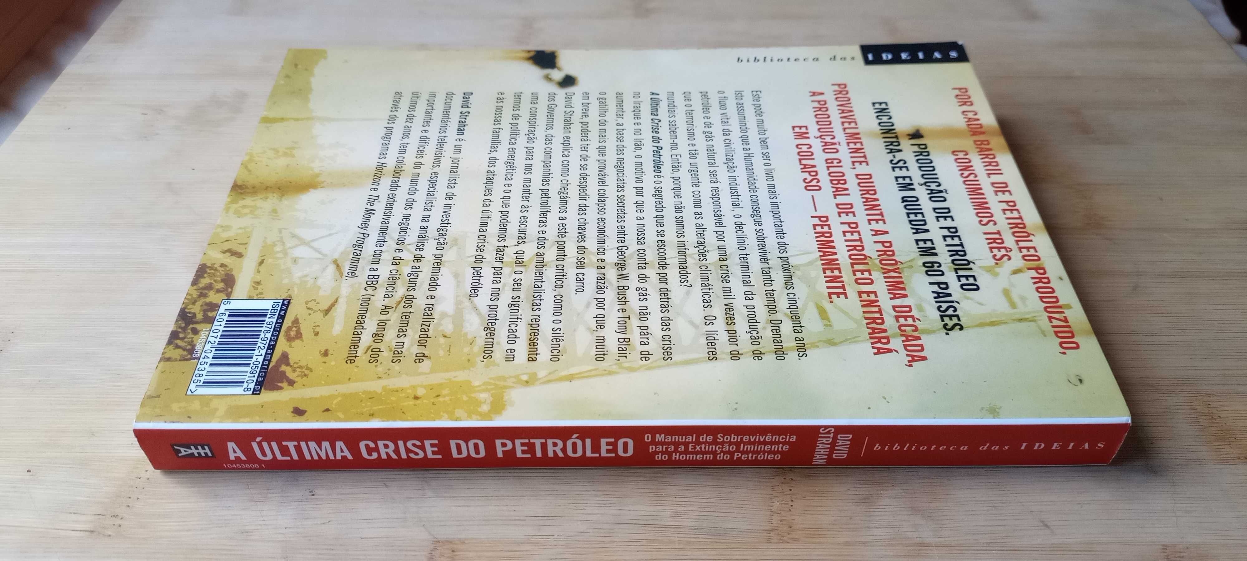 A Última Crise do Petróleo - David Strahan