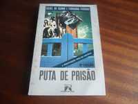 "Puta de Prisão" de Isabel do Carmo e Fernanda Fráguas -6ª Edição 1982