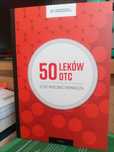 Opieka farmaceutyczna Farmacja50 Leków OTC które musi znać farmaceuta.