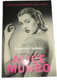 Alice Munro - Dziewczęta i kobiety