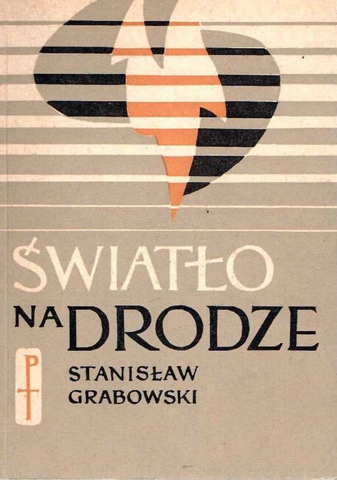 Stanisław Grabowski Światło na drodze