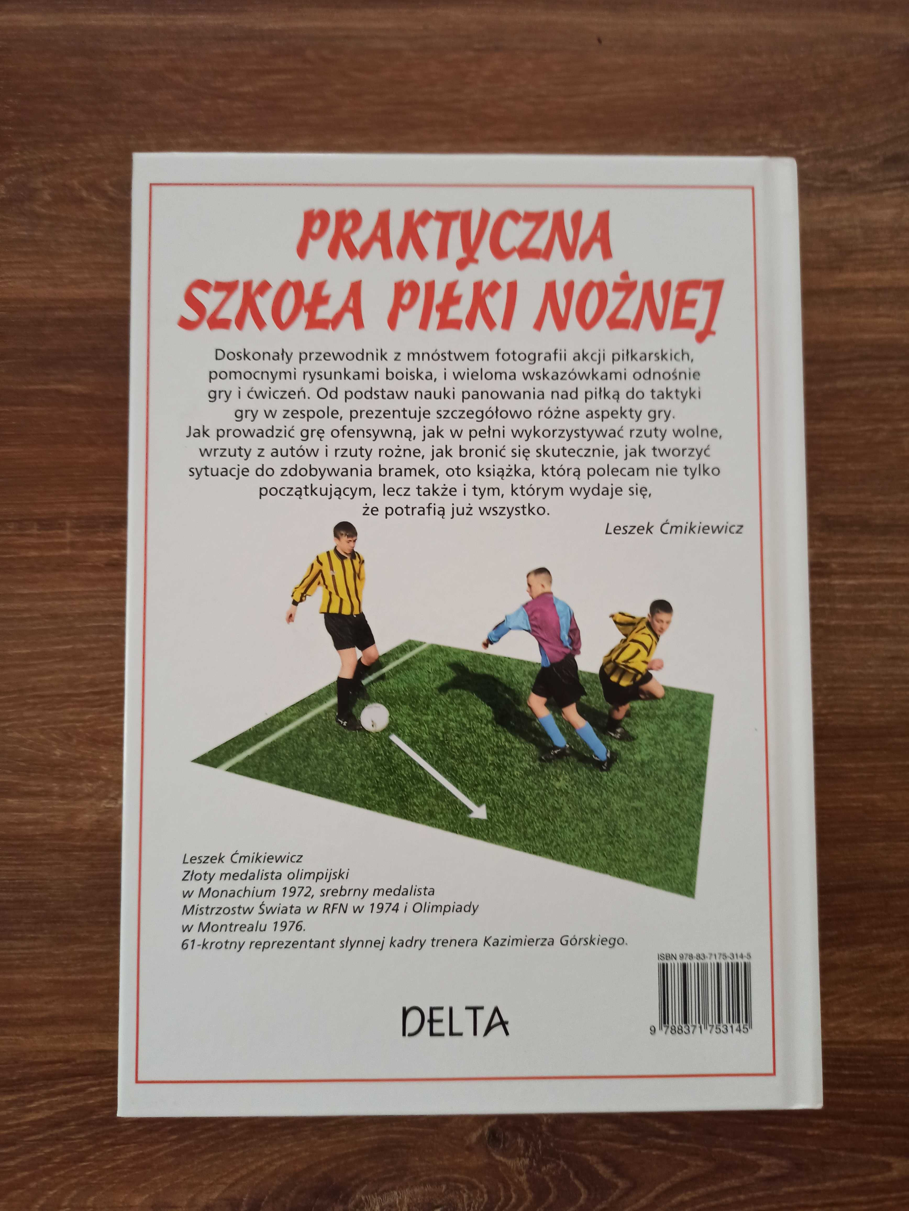 Książka praktyczna szkoła piłki nożnej