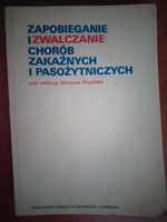 Zapobieganie i zwalczanie chorób zakaźnych i pasożytniczych