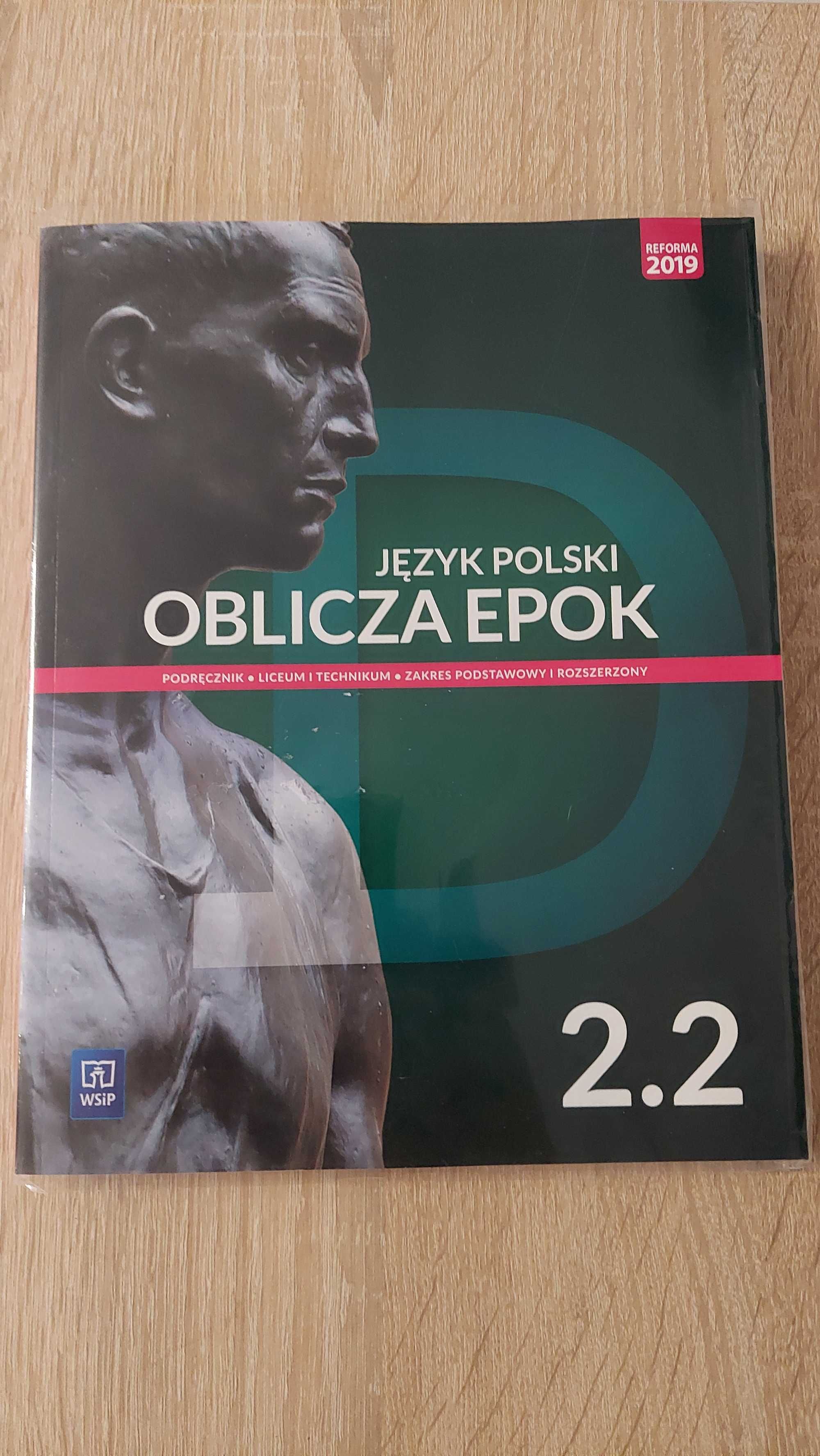 Język polski Oblicza epok 2.2 Podręcznik podst. i rozsz. WSiP