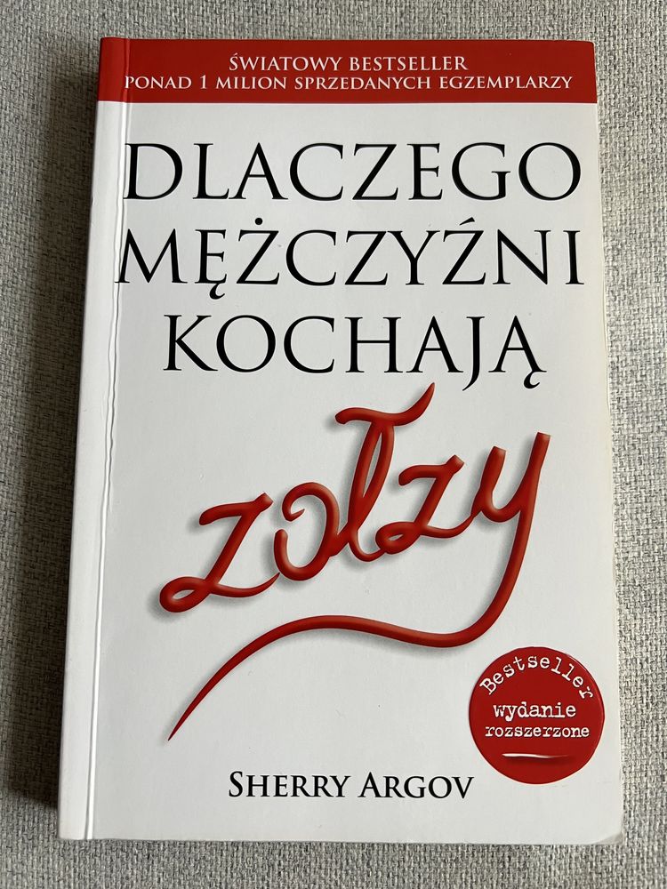 Dlaczego mężczyźni kochają zołzy