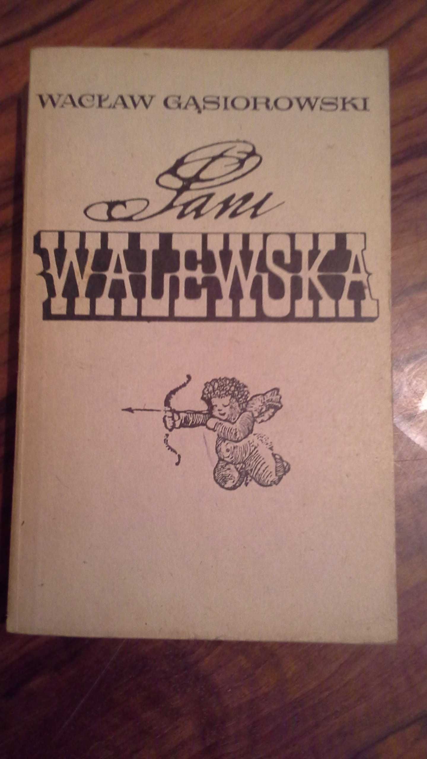 Pani Walewska - Wacław Gąsiorowski