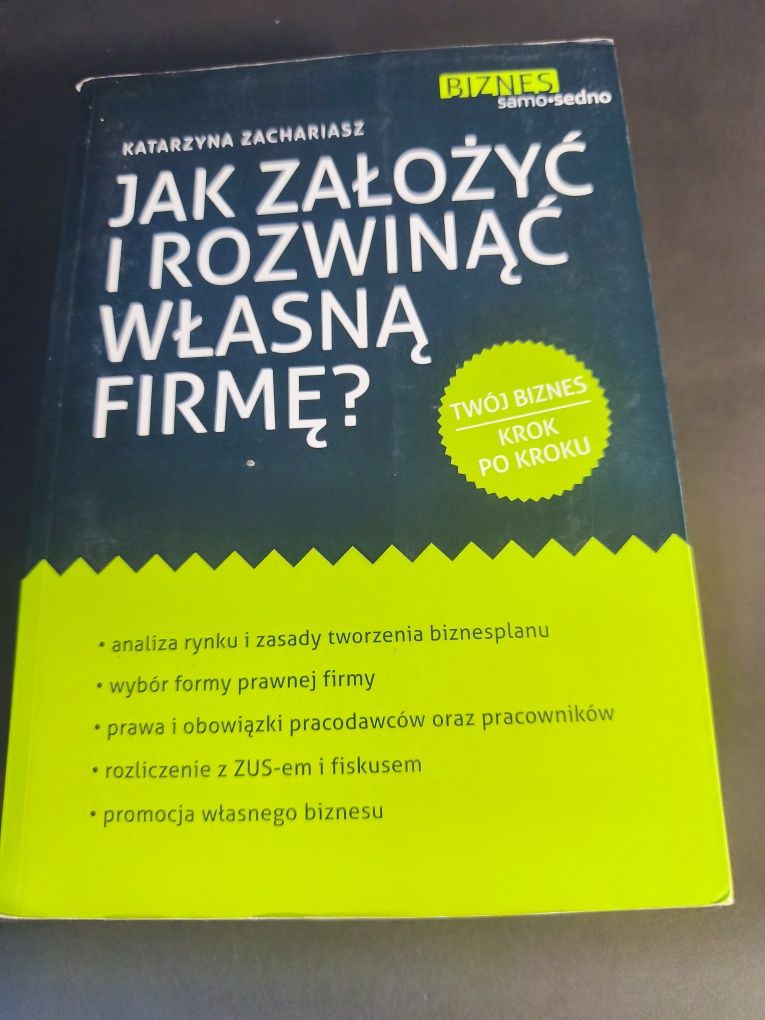 Książka jak założyć i rozwinąć własną firmę