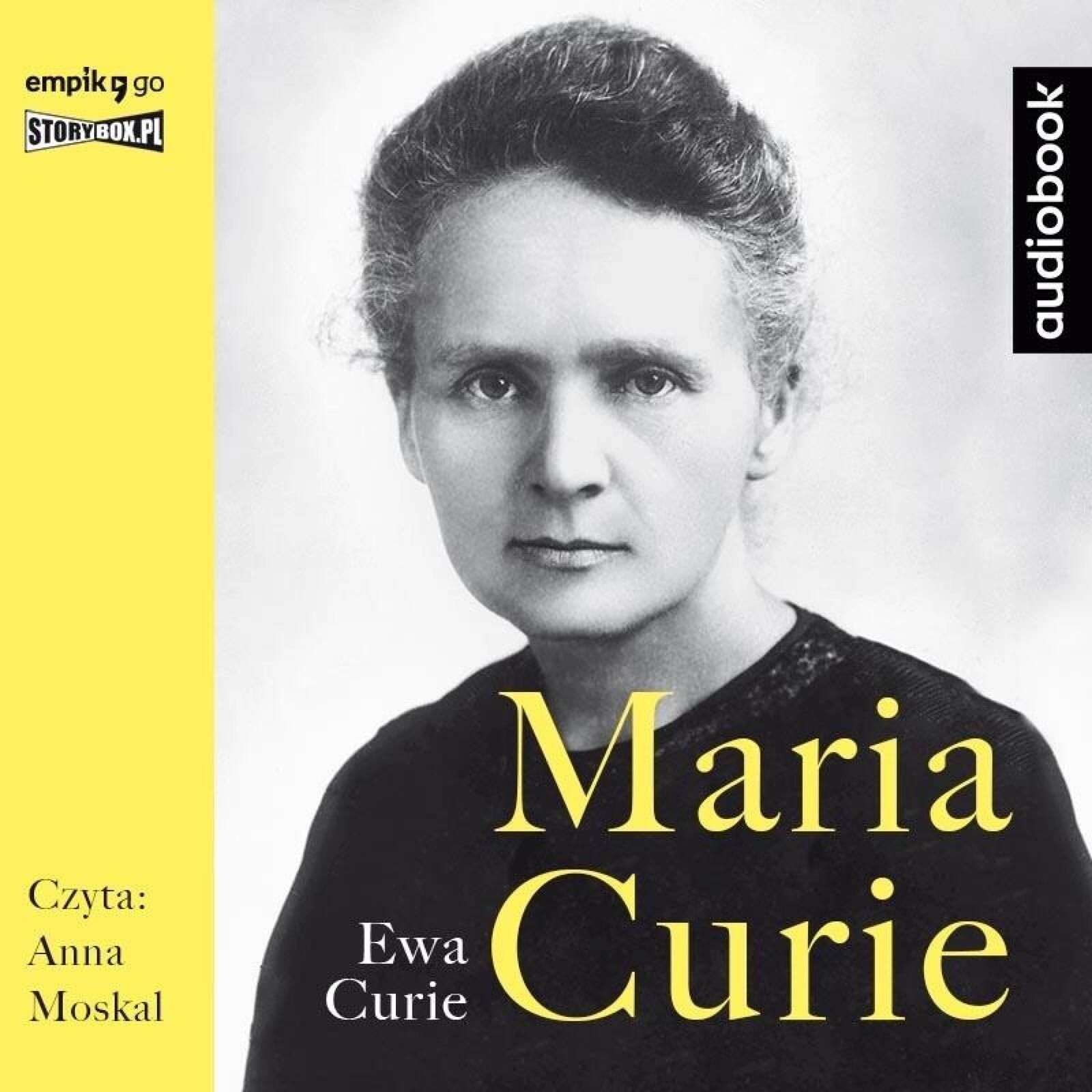 Maria Curie audiobook Storybox Ewa Curie Rok wydania: 2022, oprawa: