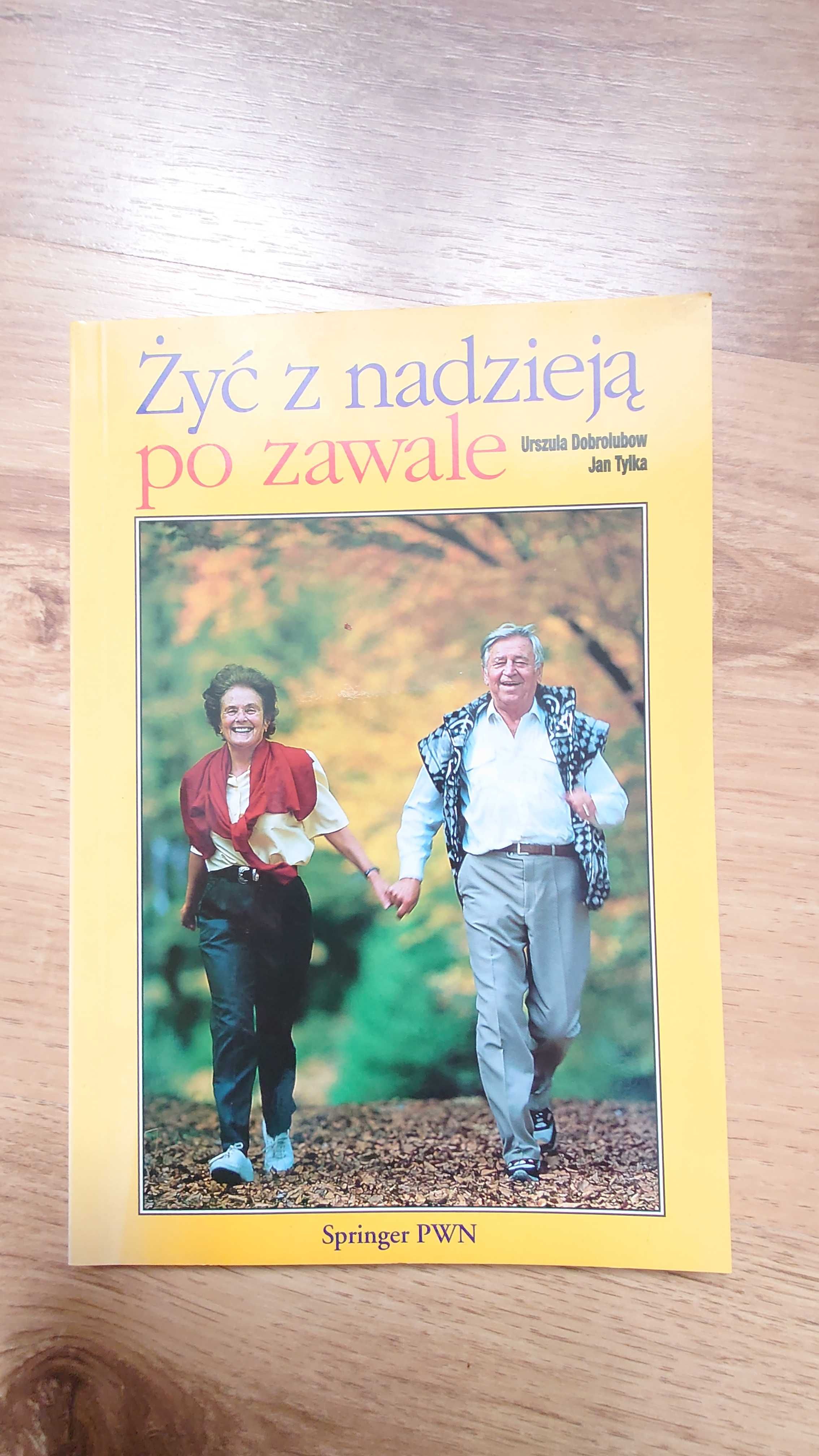 Żyć z nadzieją po zawale Dobrolubow Tylka
