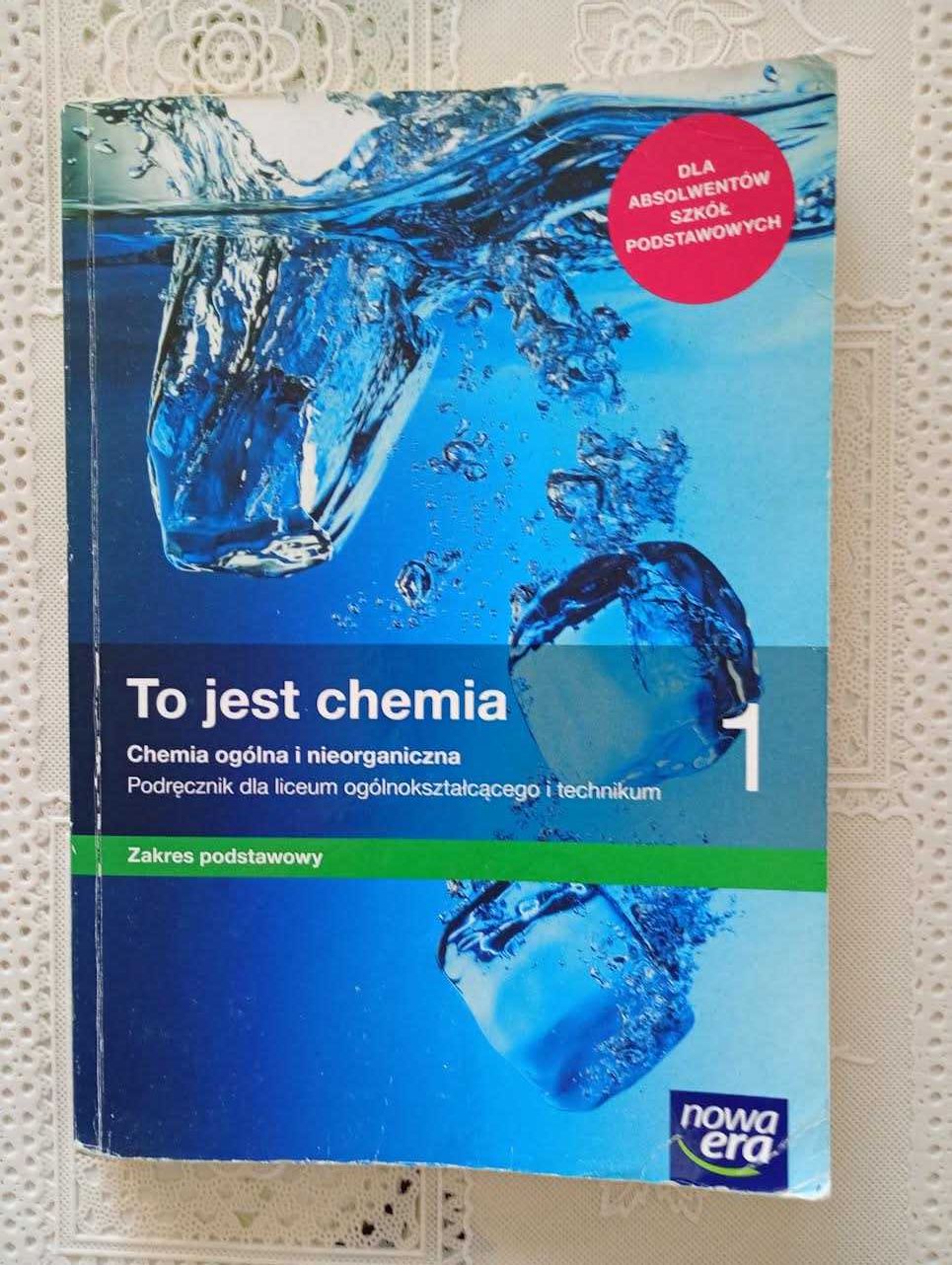 To jest chemia 1 podręcznik do LO