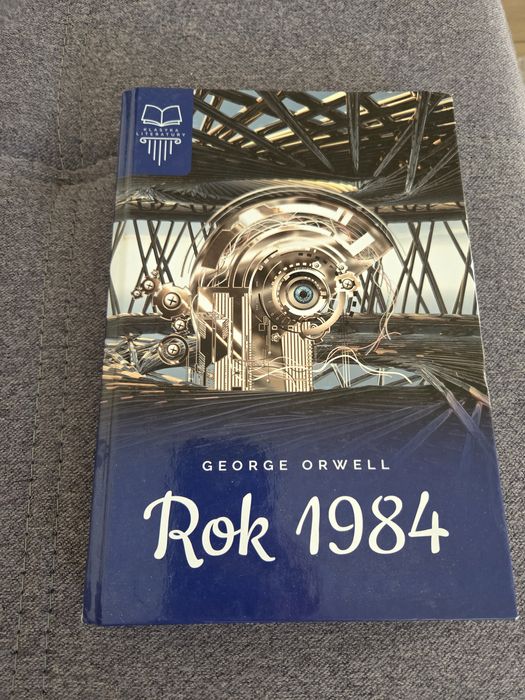 Rok 1984 George Orwell Twarda okładka