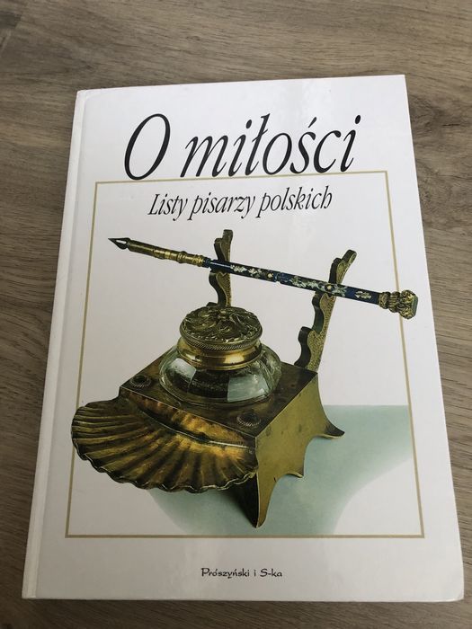 O miłości-Listy pisarzy polskich-od Adama Mickiewicza do Marka Hłaski